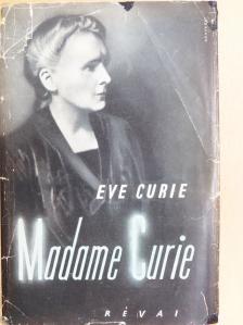 Éve Curie - Madame Curie [antikvár]