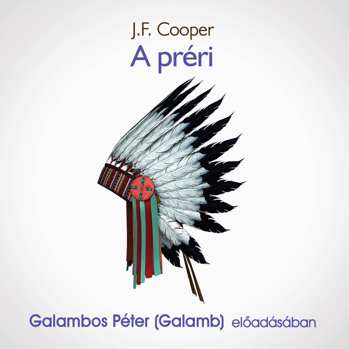 James Fenimore Cooper - A préri [eHangoskönyv]