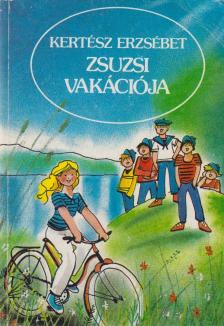 Kertész Erzsébet - Zsuzsi vakációja [antikvár]