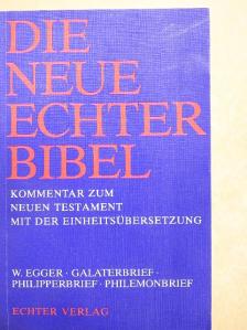Wilhelm Egger - Galaterbrief/Philipperbrief/Philemonbrief [antikvár]