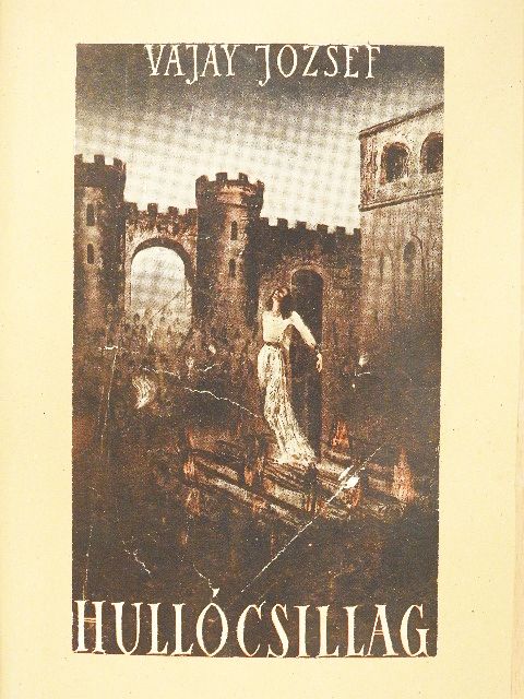 Vajay József - Hullócsillag [antikvár]