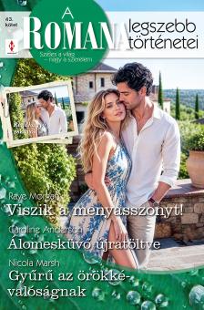 Caroline Anderson - A Romana legszebb történetei 43. - Viszik a menyasszonyt!; Álomesküvő újratöltve; Gyűrű az örökkévalóságnak [eKönyv: epub, mobi]