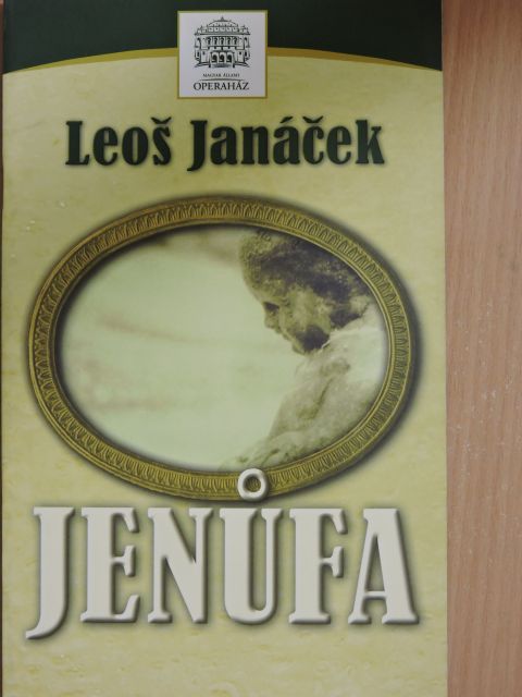 Leos Janácek - Jenufa [antikvár]