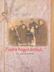 G. Donáth Blanka - "Fiadra hagyd örökül..." [antikvár]
