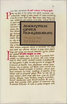 Anonymus - Gesta Hungarorum [antikvár]
