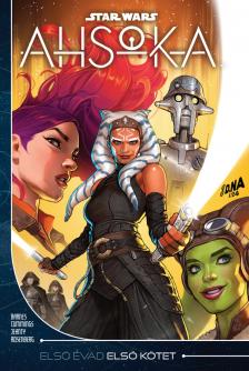 Rodney Barnes - Ahsoka - Első évad Első kötet