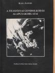 Karl Jaspers - A filozófiai gondolkodás alapgyakorlatai [antikvár]
