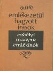 Bethlen Farkas - Emlékezetül hagyott írások [antikvár]