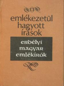 Bethlen Farkas - Emlékezetül hagyott írások [antikvár]
