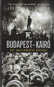 Jászberényi Sándor - Budapest-Kairó [antikvár]