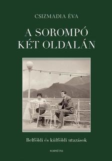 CSIZMADIA ÉVA - A sorompó két oldalán