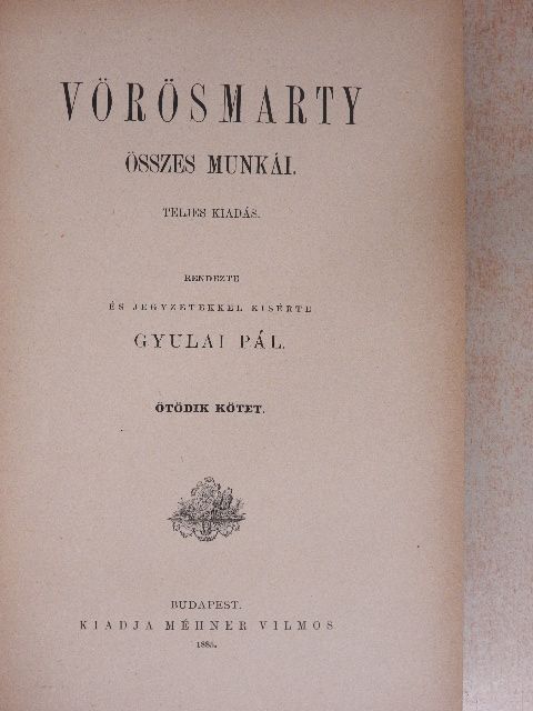 Vörösmarty Mihály - Vörösmarty összes munkái V. (töredék) [antikvár]