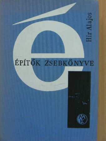 Babos Miklós - Építők zsebkönyve [antikvár]