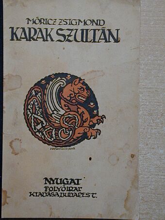 Móricz Zsigmond - Karak Szultán [antikvár]
