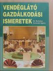 Dr. Burkáné Szolnoki Ágnes - Vendéglátó gazdálkodási ismeretek [antikvár]
