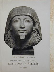 Varga Edith - Egyiptomi kiállítás [antikvár]