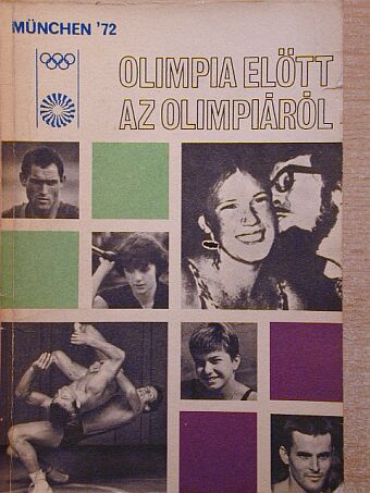 Kutas István - Olimpia előtt az olimpiáról [antikvár]