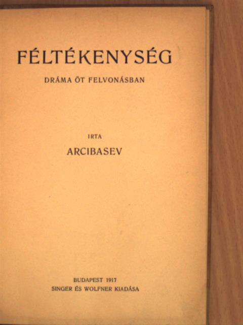 Arcibasev - Féltékenység [antikvár]