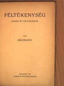 Arcibasev - Féltékenység [antikvár]