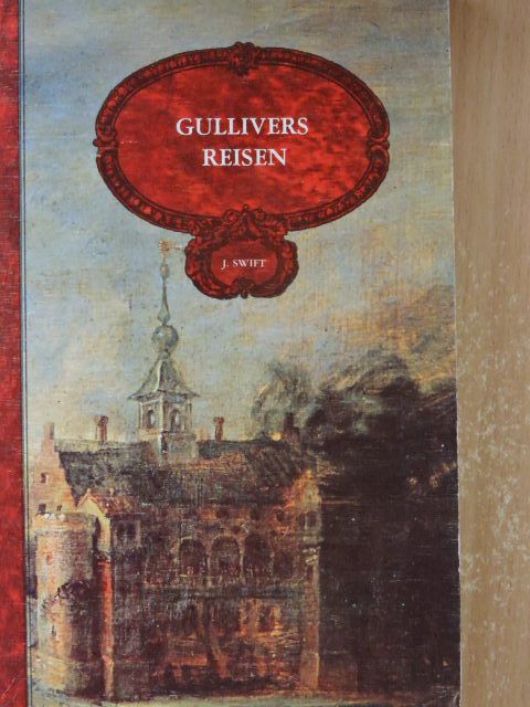 Jonathan Swift - Gullivers Reisen [antikvár]