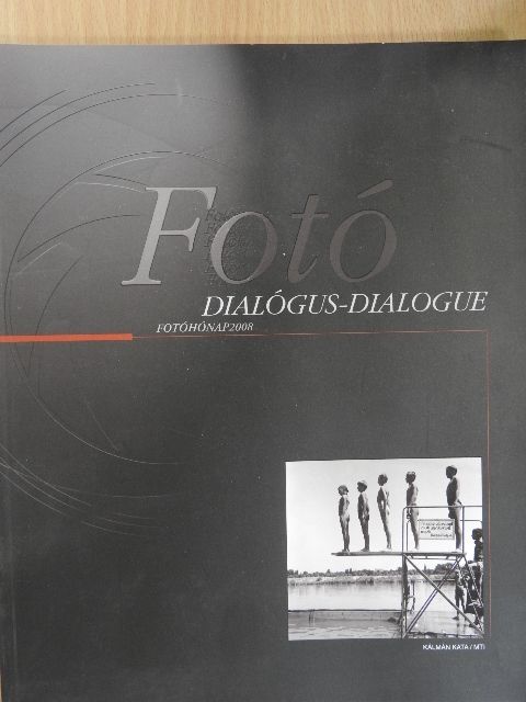 Fotóhónap 2008 - Dialógus [antikvár]