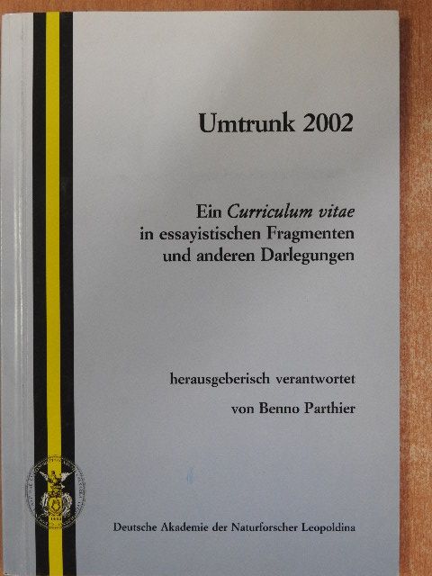Benno Parthier - Umtrunk 2002 [antikvár]