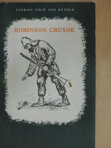 Daniel Defoe - Robinson Crusoe [antikvár]