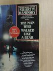 Stuart M. Kaminsky - The man who walked like a bear [antikvár]