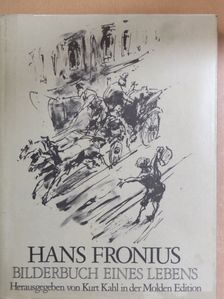 Kurt Kahl - Hans Fronius [antikvár]