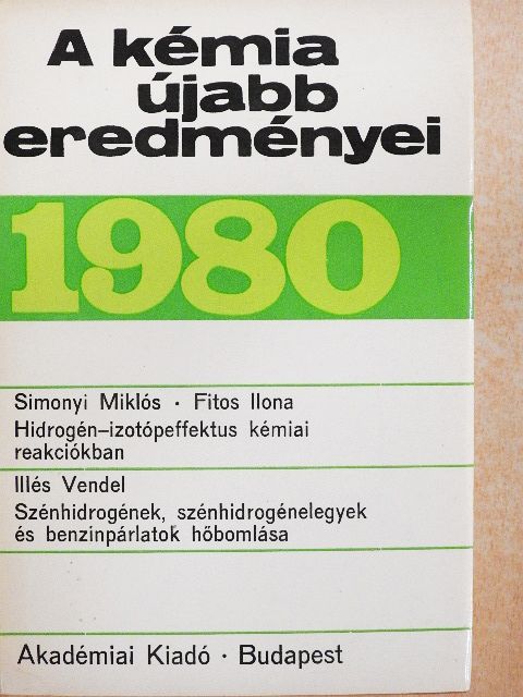 Fitos Ilona - A kémia újabb eredményei 46. [antikvár]