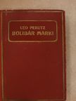 Leo Perutz - Bolibár márki [antikvár]