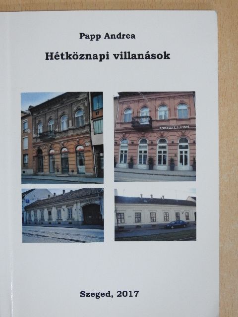 Papp Andrea - Hétköznapi villanások (dedikált példány) [antikvár]