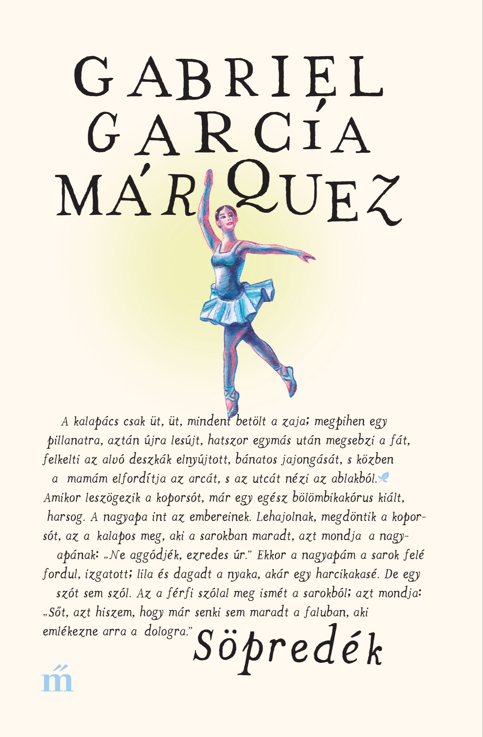 Gabriel García Márquez - Söpredék [eKönyv: epub, mobi]