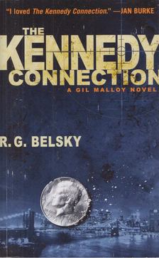 R. G. Belsky - The Kennedy Connections [antikvár]