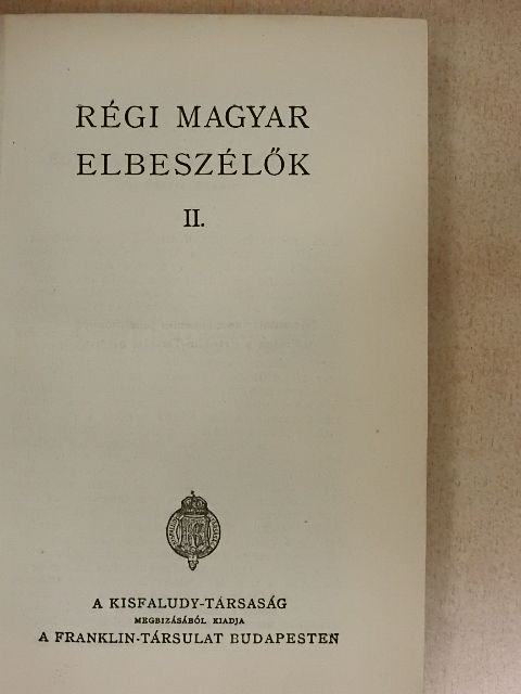 Ágai Adolf - Régi magyar elbeszélők II. [antikvár]