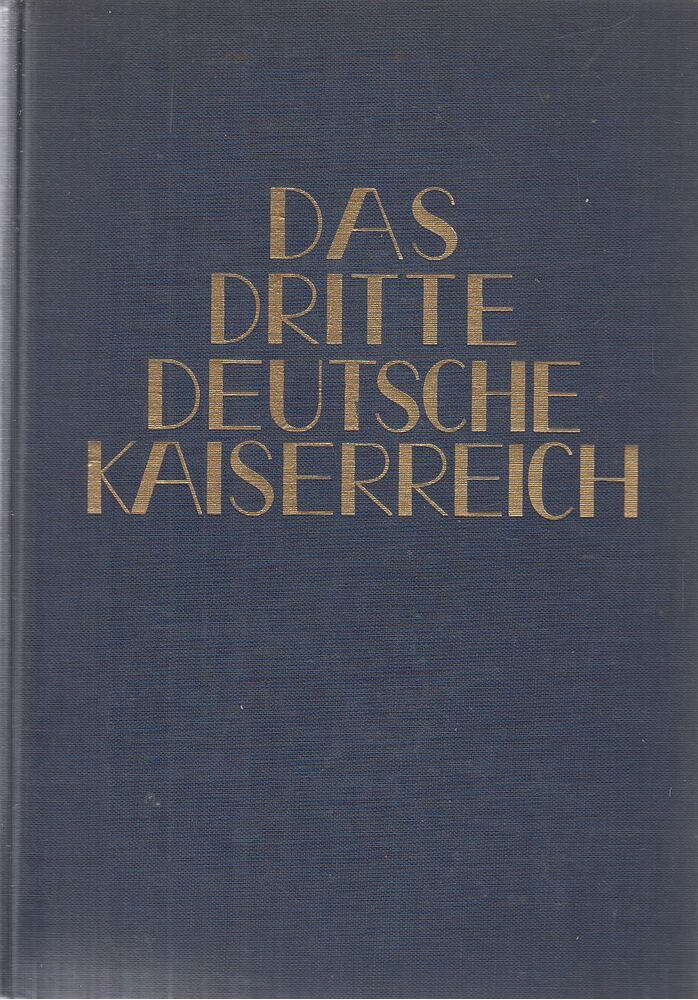 Das dritte deutsche Kaiserreich I. Band [antikvár]