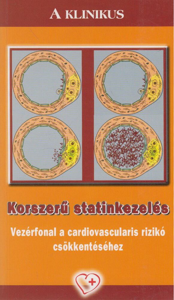 Reiber István - Korszerű statinkezelés [antikvár]
