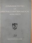 Dr. Bán Imre - Communicationes Ex Bibliotheca Historiae Medicae Hungarica 23. [antikvár]