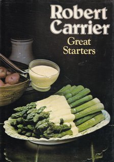 Robert Carrier - Great Starters [antikvár]