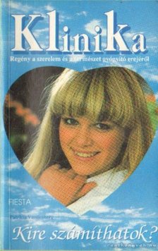 Vandenberg, Patricia - Kire számíthatok? [antikvár]