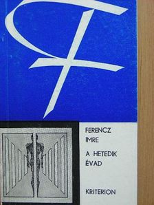 Ferencz Imre - A hetedik évad [antikvár]