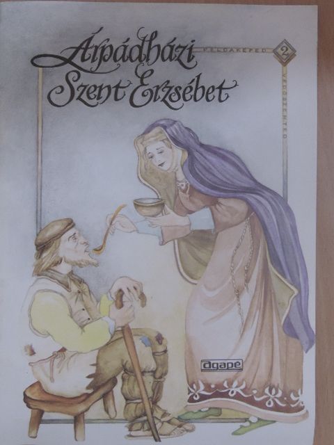 Smidt Valéria - Árpádházi Szent Erzsébet [antikvár]