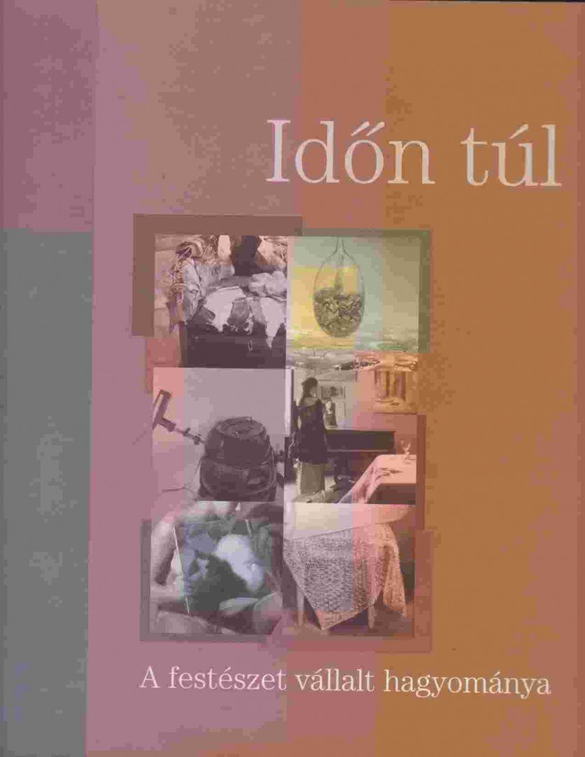 MULADI BRIGITTA - Időn túl [antikvár]