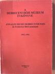 Arnóth Sándor - A Debreceni Déri Múzeum évkönyve 1992-1993 [antikvár]