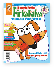 Jánossy Gábor[szerk.]-Jánossy-Kármán Mónika - Bagolyfióka - Firkafalva Vakkantó vonalvezető