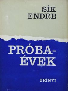 Sík Endre - Próbaévek [antikvár]