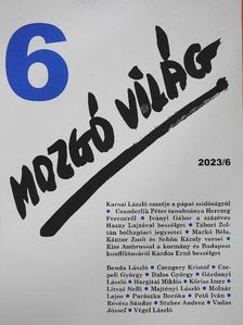 Csunderlik Péter - Mozgó Világ 2023. június [antikvár]