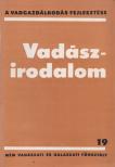 Dr. Izrael Gábor - Vadászirodalom [antikvár]