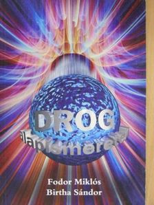 Birtha Sándor - Drog alapismeretek [antikvár]