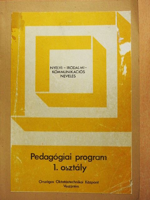 Csik Endre - Pedagógiai program 1. osztály [antikvár]